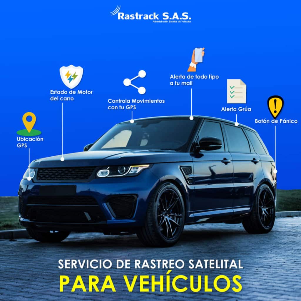 SERVICIO DE RASTREO SATELITAL PARA VEHÍCULOS